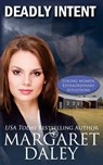 Deadly Intent - Margaret Daley - 9781523428687