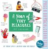 A Year of Tiny Pleasures 2019 Calendar -  - 9781523502707