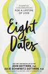 Eight Dates - John Gottman - 9781523504466