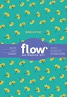 Breathe, Create, Celebrate Notebook Set - Astrid van der Hulst ; Editors of Flow magazine ; Irene Smit - 9781523507276
