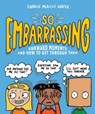 So Embarrassing - Charise Mericle Harper - 9781523510177