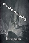 Demonsong - F. Paul Wilson - 9781524209889