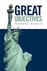 Great Objectives - FINCH,  Robert - 9781524500726