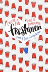 Freshmen - Lucy Ivison ; Tom Ellen - 9781524701796