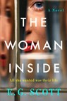 The Woman Inside - E. G. Scott - 9781524744540