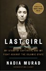 The Last Girl - MURAD,  Nadia - 9781524760434