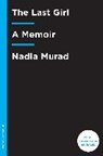 The Last Girl - MURAD,  Nadia - 9781524762445
