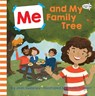 Me and My Family Tree - Joan Sweeney ; Emma Trithart - 9781524768515