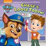 Neumann, C: Chase's Loose Tooth! (Paw Patrol) - Casey Neumann - 9781524772710