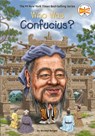 Who Was Confucius? - Michael Burgan ; Who HQ - 9781524788735