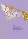 Davis, J: Mocktails Made Me Do It - Jassy Davis - 9781524867775