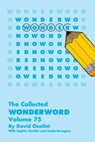 Collected Wonderword Volume 75 - David Ouellet - 9781524887322