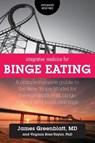 Integrative Medicine for Binge Eating - James Greenblatt ; Virginia Ross-Taylor - 9781525541933