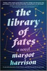 The Library of Fates - Margot Harrison - 9781525804311