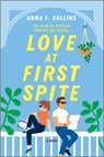 Collins, A: Love at First Spite - Anna E Collins - 9781525899799