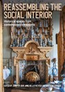 Reassembling the social interior - Helen McCormack ; Jennifer Gray ; Anne Nellis Richter - 9781526176912