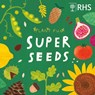 Plant Fun: Super Seeds - Susie Williams - 9781526328533