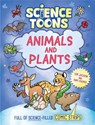 Science Toons: Animals and Plants - Tom Jackson - 9781526329226