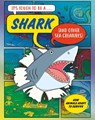 It’s Tough to Be: A Shark (and Other Sea Creatures) - John Townsend - 9781526329578