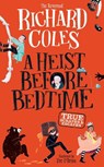 A Heist Before Bedtime - Richard Coles - 9781526367662