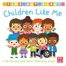 Find Out About: Children Like Me - Pat-a-Cake - 9781526383587