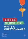 Write a Questionnaire: Little Quick Fix - Kara - 9781526467751