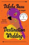 Destination Wedding - Diksha Basu - 9781526610591