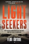 Lightseekers - Kayode Femi Kayode - 9781526617606