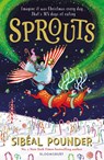 Sprouts - Sibeal Pounder - 9781526639462