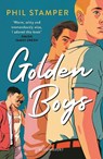 Golden Boys - Phil Stamper - 9781526643841