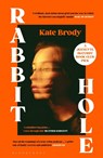 Rabbit Hole - Kate Brody - 9781526646774