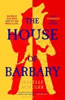 The House of Barbary - Isabelle Schuler - 9781526647313
