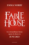 Fablehouse - NORRY,  Emma - 9781526649539