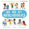 We Are All Neighbours - Alexandra Penfold - 9781526657985