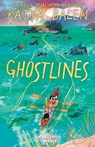 Ghostlines - Katya Balen - 9781526663870