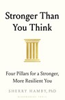Stronger Than You Think - Dr Sherry Hamby - 9781526683922