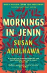 Mornings in Jenin - susan abulhawa - 9781526687562