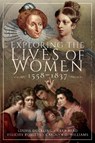 Exploring the Lives of Women, 1558-1837 - DUCKLING,  Louise - 9781526751393