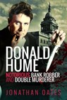 Donald Hume - Jonathan Oates - 9781526769664