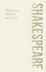 Pericles, Prince of Tyre - William Shakespeare - 9781528705189