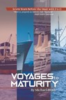 Voyages to Maturity - Michael Frost - 9781528900324