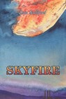 Skyfire - Sam Galliford - 9781528913959