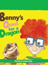 Benny's Quest for a Dragon - Simran Bedi - 9781528949729