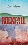 Rockfall - Sam Galliford - 9781528972048