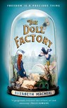 The Doll Factory - MACNEAL,  Elizabeth - 9781529002393