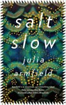 Salt Slow - ARMFIELD,  Julia - 9781529012569