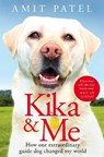Kika & Me - Amit Patel - 9781529021233
