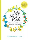 My New Roots - Sarah Britton - 9781529030181