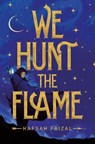 We Hunt the Flame - Hafsah Faizal - 9781529034097
