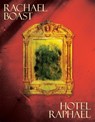 Hotel Raphael - Rachael Boast - 9781529037531